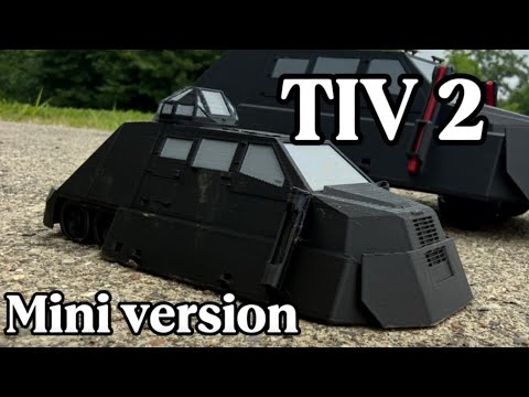 TIV 2 1:48 Scale Model